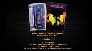 Download lagu Ahmad Dhani & Andra Ramadhan - Kuldesak [1999] mp3