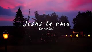 Sanctus Real - Jesus Loves You (tradução)