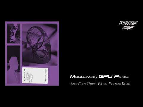 Moullinex, GPU Panic - Inner Child (Patrice Bäumel Extended Remix) [Discotexas]