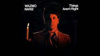 Wazmo Nariz - Checking Out The Checkout Girl (1979)