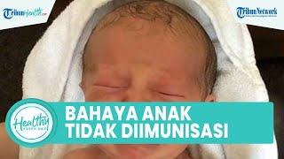 Faktor Risiko Anak Tidak Melakukan Imunisasi sejak Dini, Mulai dari Hepatitis hingga TBC