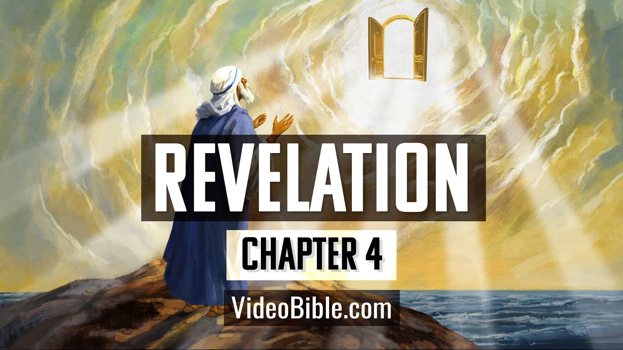The Book of Revelation | Chapter 4 | The Video Bible
