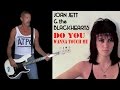 Do You Wanna Touch Me - Joan Jett and the ...