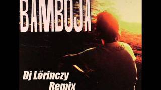 Mauro Mondello feat.Afroganic - Bamboja (Dj Lőrinczy Remix)
