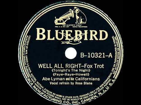 1939 Abe Lyman - Well All Right (Tonight’s The Night) (Rose Blane, vocal)