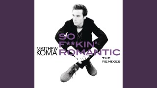 So F**kin' Romantic (Tim Gunter Remix)