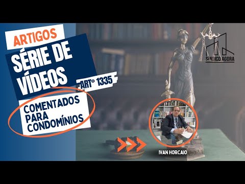 Legislação Condominial Comentada - Código Civil - Artigo 1.335