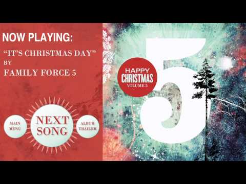 It's Christmas Day by Family Force 5