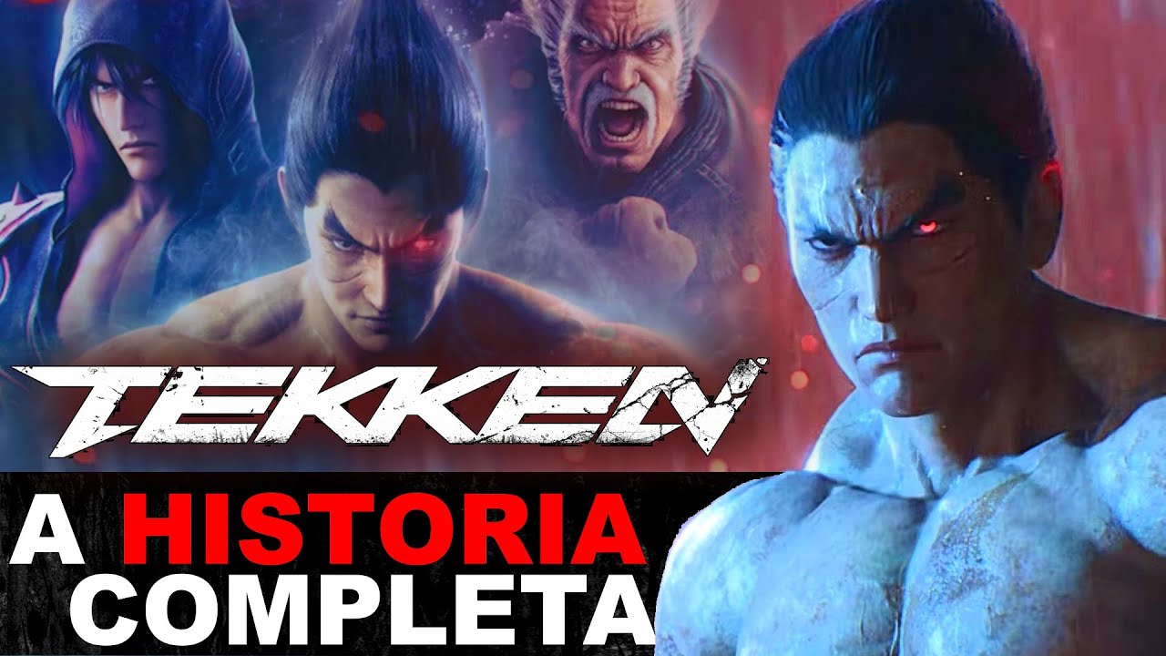 Tekken - A história completa do 1 ao 7