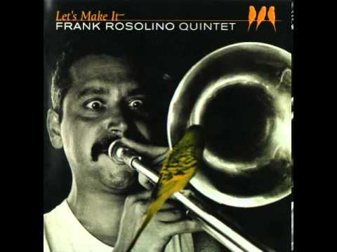 - Frank Rosolino Quintet : Stardust