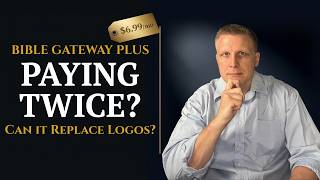 Is BibleGateway Plus Worth it I Compared It to Logos