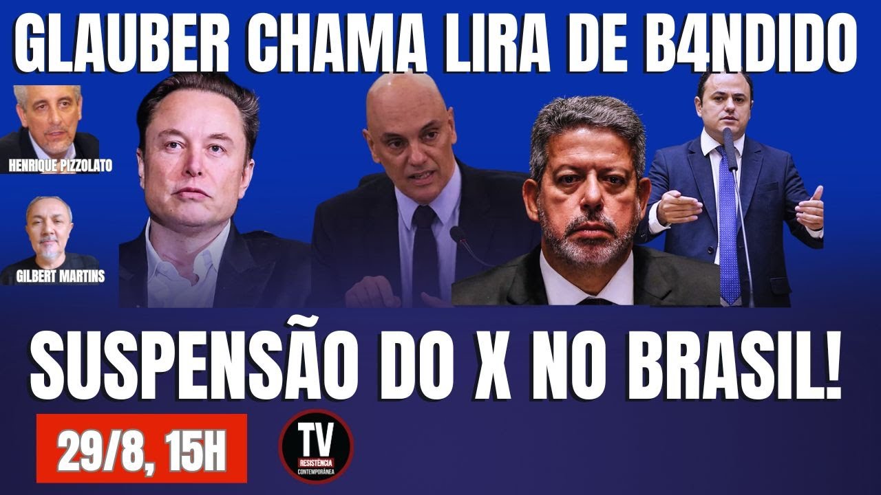 [AO VIVO] AMEAÇADO, GLAUBER PARTE PRA CIMA DE LIRA | MORAES ENQUADRA MUSK (29/8/20254)