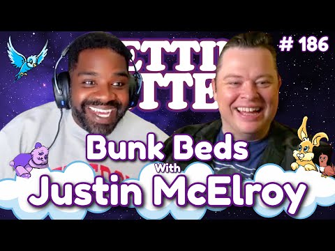 Gettin’ Better with Ron Funches # 186 - Bunk Beds with Justin McElroy