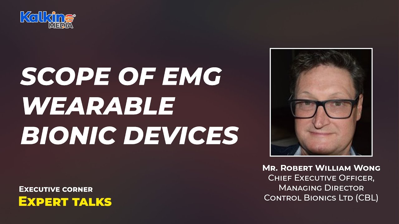 Scope of EMG wearable Bionic Devices || Expert Talks with Robert Wong CEO Control Bionics (ASX:CBL)