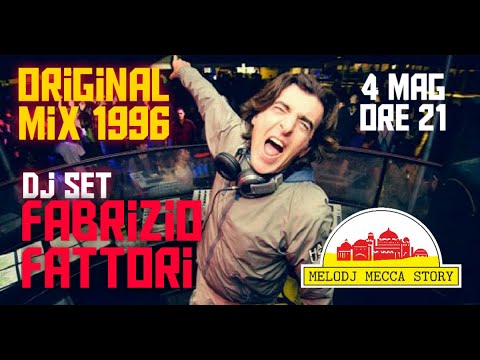 DJ FABRIZIO FATTORI 1996 - Melodj Mecca Story