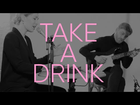 Helen Kaiser - TAKE A DRINK (live)
