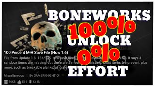 How to EASILY unlock EVERYTHING for Boneworks Sandbox Arena and Story Mode 2021/2022