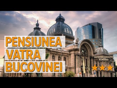 Pensiunea Vatra Bucovinei hotel review | Hotels in Vatra Moldovitei | Romanian Hotels