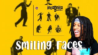 FIRST TIME HEARING Incognito - Smiling Faces Reaction