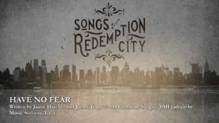 Have No Fear (official lyric video)