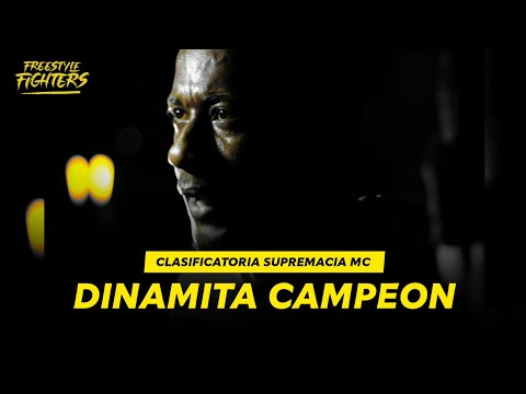 LO MEJOR DE DINAMITA / Campeon Freestyle Fighters - Supremacia MC