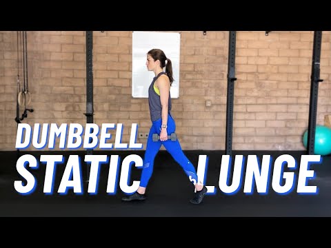 Dumbbell Static Lunge