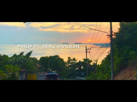 Philip ft. Kerli Kivilaan - Explore