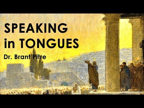 Speaking in Tongues in the Bible