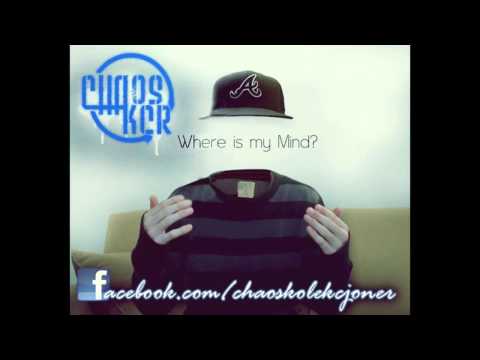 Chaos/Kolekcjoner- "Out of My Mind " remix