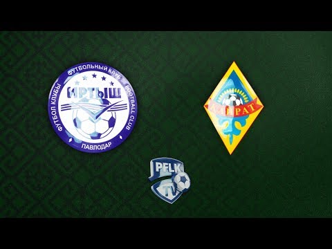 КУБОК РК-2018. 1/2 ФИНАЛА. ИРТЫШ-КАЙРАТ. 2-Й МАТЧ