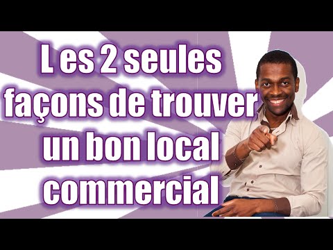 comment trouver local commercial