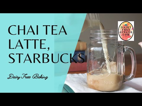 Chai Tea Latte, Starbucks Recipe, dairy free Vegan