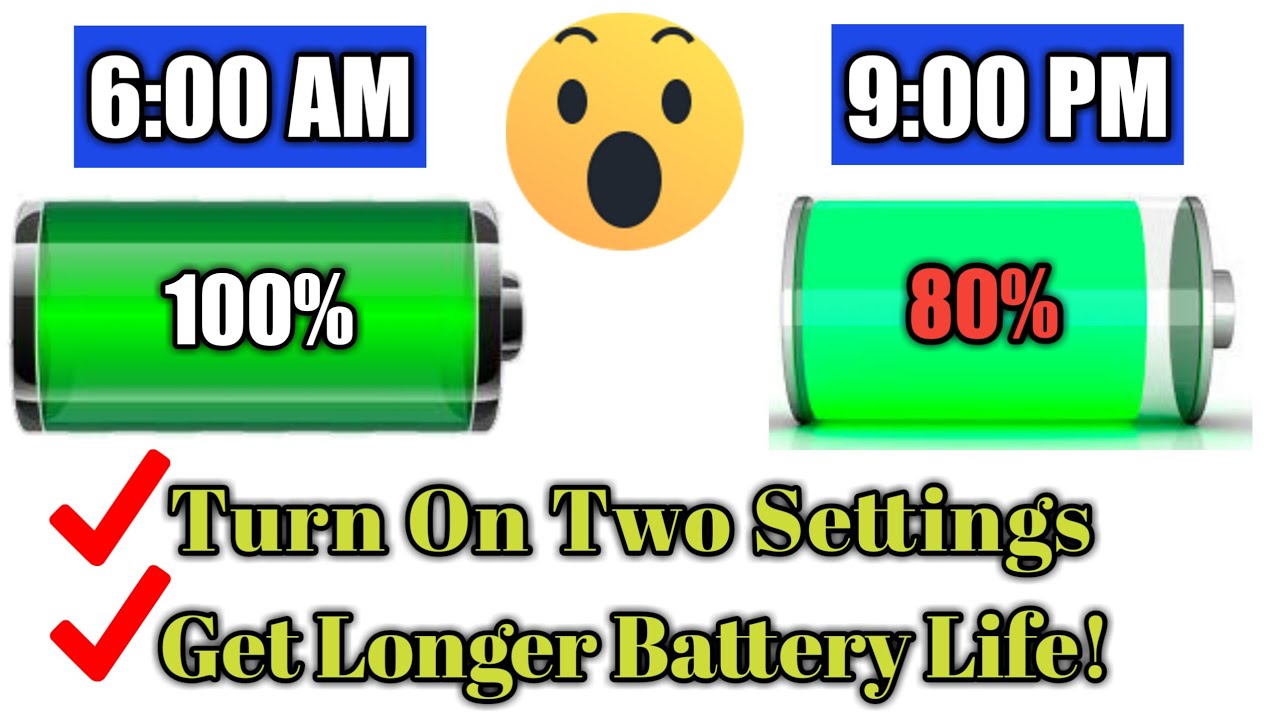 How to increase Battery life on Android Phone