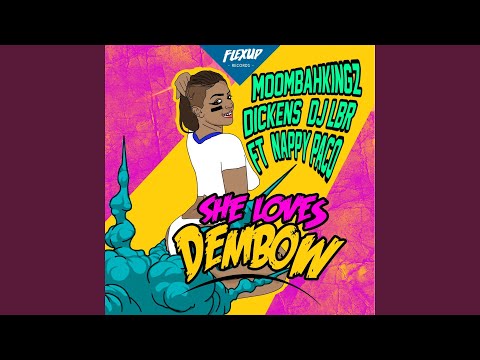 She Loves Dembow (feat. Nappy Paco)