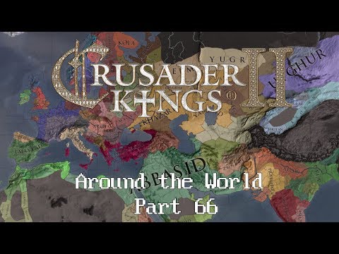 Crusader Kings 2: Around the World (Part 66)