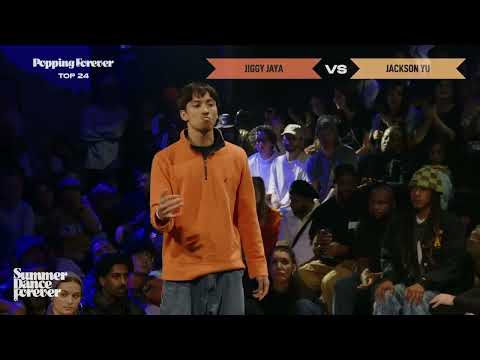 Jiggy Jaya vs Jackson Yu TOP 24 Popping Forever | Summer Dance Forever 2024