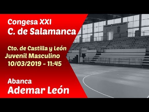 #PartidoEnDirecto | Cto. CyL Juvenil Masc. - J.3 | Congesa XXI C. Salamanca - Abanca Ademar León