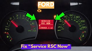 How To Fix "Service RSC Now" Warning On Ford
