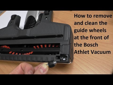 How to remove the guidewheels on the Bosch Athlet Vacuum Cleaner