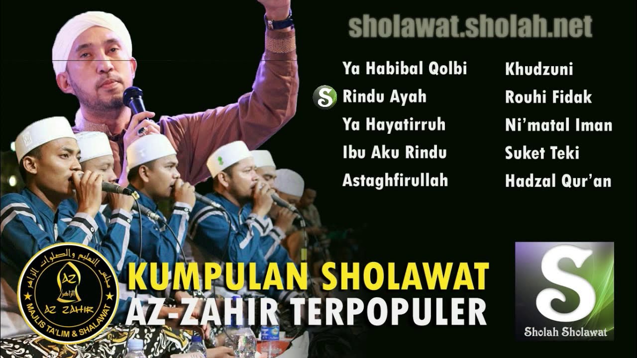 Kumpulan Sholawat Az-Zahir Terpopuler 2018 (PART 1)