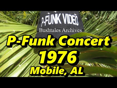 P-Funk Concert Audio 1976 Mobile, AL