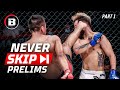 TOP CRAZY MOMENTS THAT HAPPENED DURING PRELIMS - PART 1 | Never Skip The Prelims | BELLATOR MMA