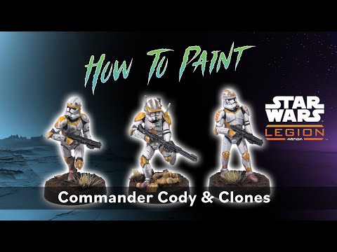 How To Paint Commander Cody & Clones from Star Wars Legion