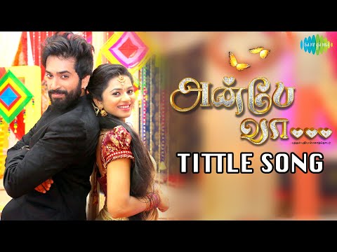 Naan Paarthathile Video Song - Anbe Vaa Title song TV Serial | Sun Tv Serial | Virat | Delna Davis