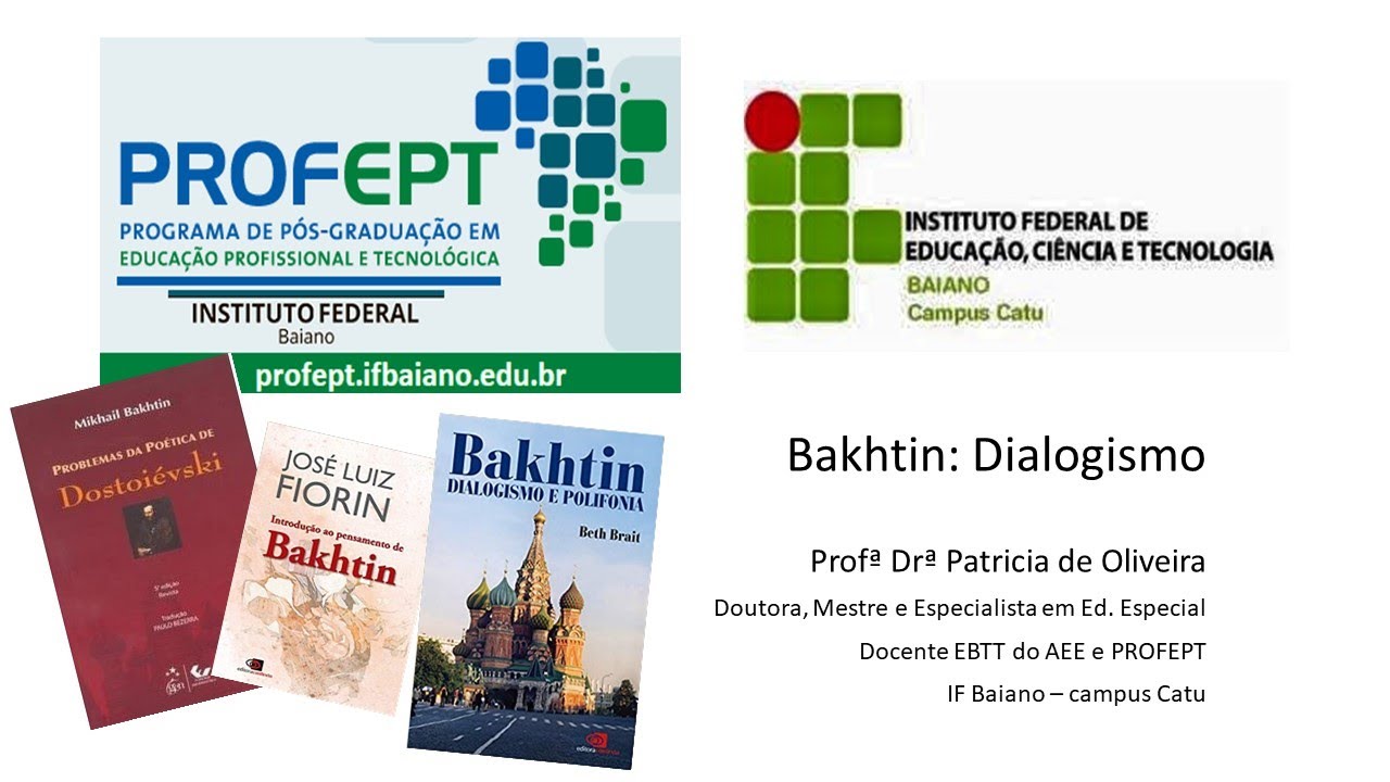 Aula: Bakhtin - Dialogismo