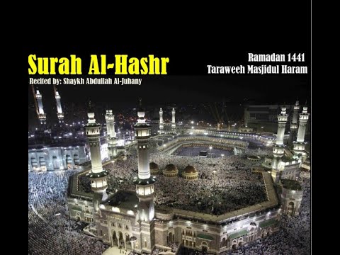59. Surah Al-Hashr (Shaykh Juhany)