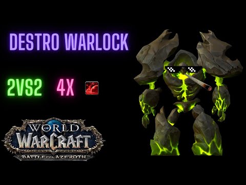 Destro Warlock PoV Arena 2500+ 2vs2 - BfA 8.3  Saison 4 - Kurze Games