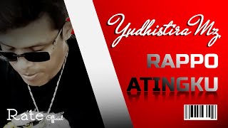 Download lagu YUDHISTIRA MZ - rappo atingku mp3