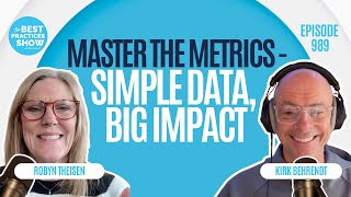 989: Master the Metrics – Simple Data, Big Impact – Robyn Theisen
