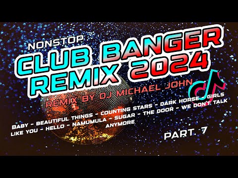 New VIRAL TIKTOK CLUB BANGER DISCO PARTY 2024 - PART 7 - DJ MICHAEL JOHN REMIX
